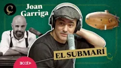 LA RENAIXENÇA: El submarí, amb Joan Garriga (1x079) LA RENAIXENÇA: El submarí, amb Joan Garriga (1x079)