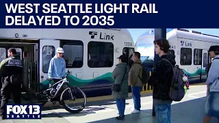 West Seattle light rail extension delayed to 2035 | FOX 13 Seattle