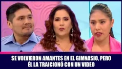Se volvieron amantes en el gimnasio, pero él la traicionó con un video | Andrea