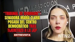 "TRIBUNAL DE DERROCHE": senadora María Clara Posada del Centro Democrático tras TIJERETAZO a la JEP
