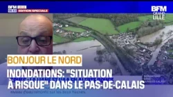 Crues historiques dans le Pas-de-Calais, les fortes pluies vont continuer