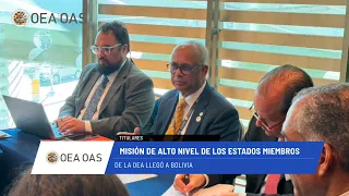 OAS News: High-Level Mission of OAS Member States arrives in Bolivia. July 30, 2026.