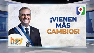 Breaking News! Abinader: "More changes and more decrees are coming" | Hoy Mismo