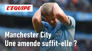 Manchester City: Relegation, points deduction... what sanctions are possible?