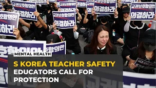 South Korean teachers seek protection as Child Welfare Act fuels safety crisis