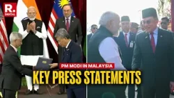 India-Malaysia Strengthen Ties In Counter-Terrorism & Maritime Security | PM Modi's Key Statements