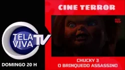 TV CHUCKY 3 CINE TERROR