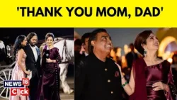 Anant Radhika Pre-Wedding | The Heart Warming Speech Of Anant As He Thanks His Family | N18V