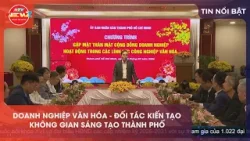 DOANH NGHIỆP VĂN HÓA – ĐỐI TÁC KIẾN TẠO KHÔNG GIAN SÁNG TẠO THÀNH PHỐ