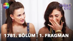 Gelin Evi Episode 1781 Trailer