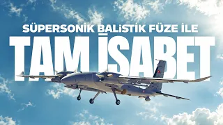 AKINCI süpersonik İHA-300 füzesi ile vurdu