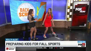 Preparing kids for fall sports