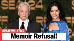 Catherine Zeta-Jones Explains Her Decision to Skip Michael Douglas’ Memoir