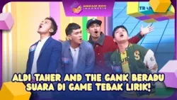Aldi Taher and The Gank Beradu Suara di Game Tebak Lirik! - DREAM BOX (1/4/26) P1