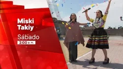 Miski Takiy (27/04/2024) Promo | TVPerú