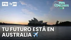 ¿Cómo obtener una beca para estudiar en Australia? | “Más conectados”