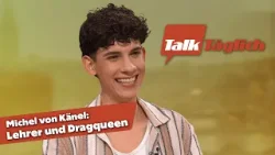 Zwischen Klassenzimmer und Showbühne: Michel von Känel ist Lehrer und Dragqueen | TalkTäglich
