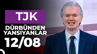 Dürbünden Yansıyanlar (12/08/2026)