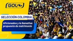 Aficionados de Selección Colombia protagonizaran llamativa propuesta de matrinonio