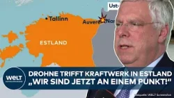 PUTINS KRIEG: Drohnen der Ukraine treffen Estland! CDU äußert sich zur Lage und der Nato PUTINS KRIEG: Drohnen der Ukraine treffen Estland! CDU äußert sich zur Lage und der Nato