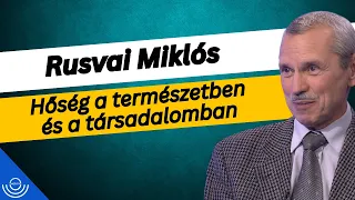 Pirkadat: Rusvai Miklós - Hőség a természetben és a társadalomban