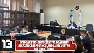 Pretrial detention revoked for Andrés Alcázar Crespo, linked to the dentist's kidnapping