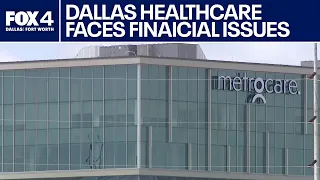 Dallas behavioral healthcare provider faces financial issues