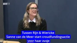 Tussen Rijn & Wiericke - Sanne van der Meer start croudfunding actie voor haar zus in Sumatra.