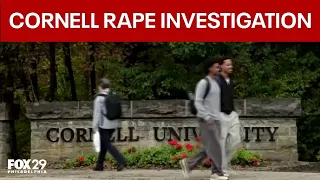 Understanding the Cornell University sexual assault investigation