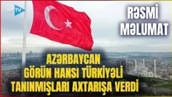 Azərbaycan Türkiyədən olan bu tanınmışları beynəlxalq axtarışa verdi – ADLAR AÇIQLANDI