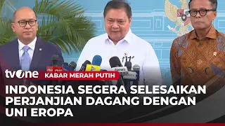 Presiden Prabowo Ingin Indonesia Segera Selesaikan Perjanjian Dagang Dengan Uni Eropa | tvOne