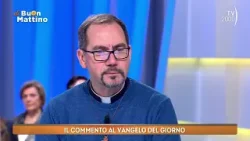Di Buon Mattino (TV2000) - La lettura e il commento del vangelo del giorno