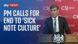 Rishi Sunak calls for end to 'sick note culture'
