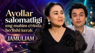 Ayollar salomatligi eng muhim o'rinda bo'lishi kerak | JAMULJAM (04.07.2026)