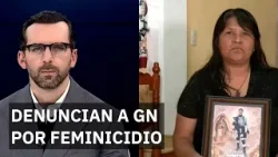 Madre denuncia encubrimiento de la Guardia Nacional en el feminicidio de su hija