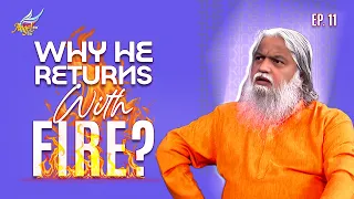 Maharaja Varugirar/The King Is Coming | The Second Coming: Why He Returns With Fire? | Ep. 11