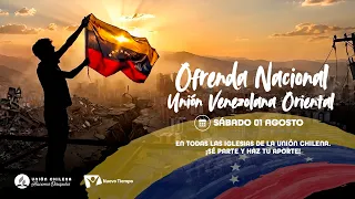 🇻🇪 National Offering for Venezuela | Eastern Venezuelan Union | Seventh-day Adventist Church Chile