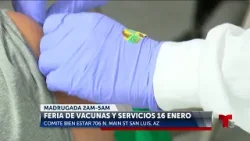 Feria de Vacunas y Servicios esta Madrugada del 16 de Enero en Comite de Bien Estar