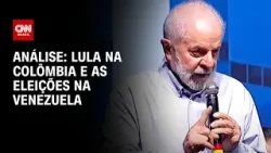Análise: Lula na Colômbia e as eleições na Venezuela | WW