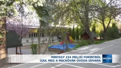 Mintegy 234 millió forintból újul meg a Mackóvár Óvoda udvara