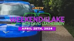 Dogwood Festival, Car Shows, and More | Weekend at the Lake April 25th, 2024