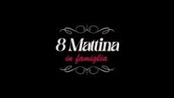 8 Mattina in Famiglia del 20/03/2026