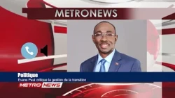 Politique | Evans Paul critique la gestion de la transition