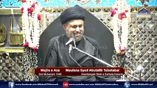 Majlis Maulana Syed Abutalib Tabatabai | 2nd Muharram 1448/2026 | Imam Bargah Shah e Karbala Karachi