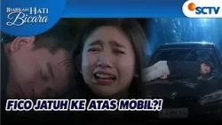 Fico Jatuh Ke Atas Mobil?! Arina Langsung Shock! | Biarkan Hati Bicara - Episode 66