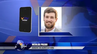 VTV Interview with Nicolás Prado - Regional Ministerial Secretary of Agriculture