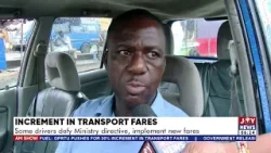 Increment in Transport Fares: Some Drivers Defy Ministry Directive, Implement New Fares | AM News