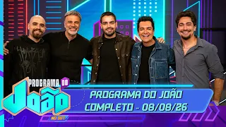 Programa do João with Mauro Beting, Luca Beting, Regis Danese, and Brunno Danese | (08/08/26)