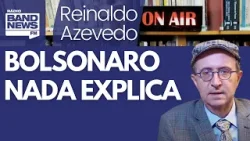 Reinaldo: Explicação de Bolsonaro a Alexandre nada explica sobre Noites do Pijama em embaixada