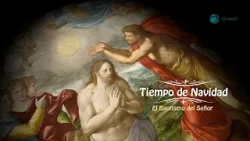 Nuestra Misa || Domingo del Bautismo del Señor || Tiempo de navidad